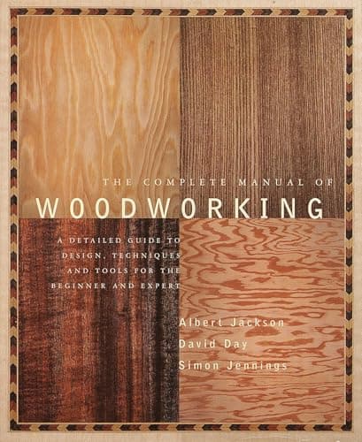 Jackson & Day The Complete Manual of Woodworking